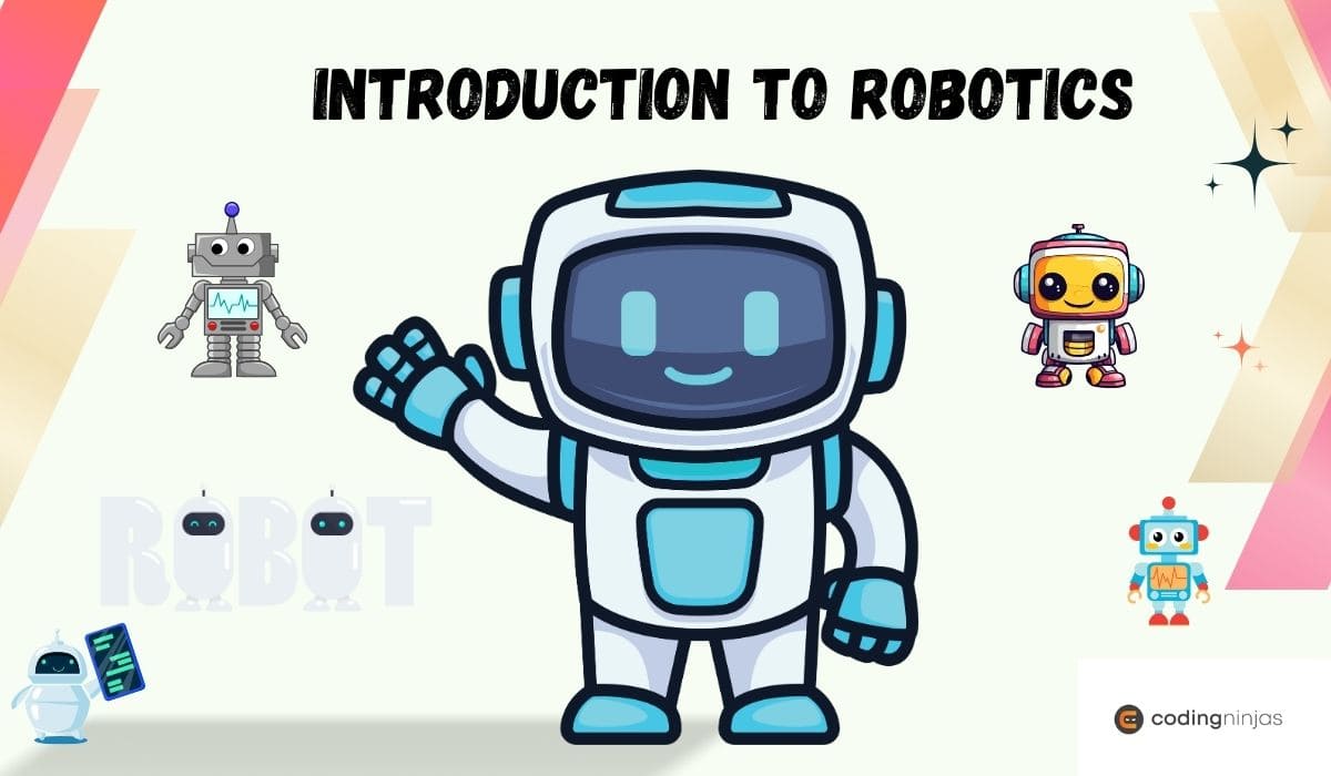 مقدمة في عالم الروبوتات: اﻷساسيات والمفاهيم
